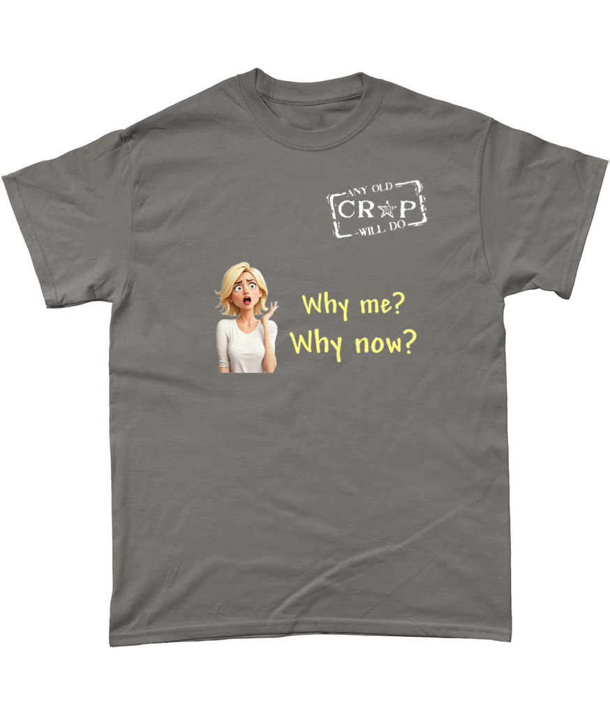 Liz Truss Why Me T-Shirt